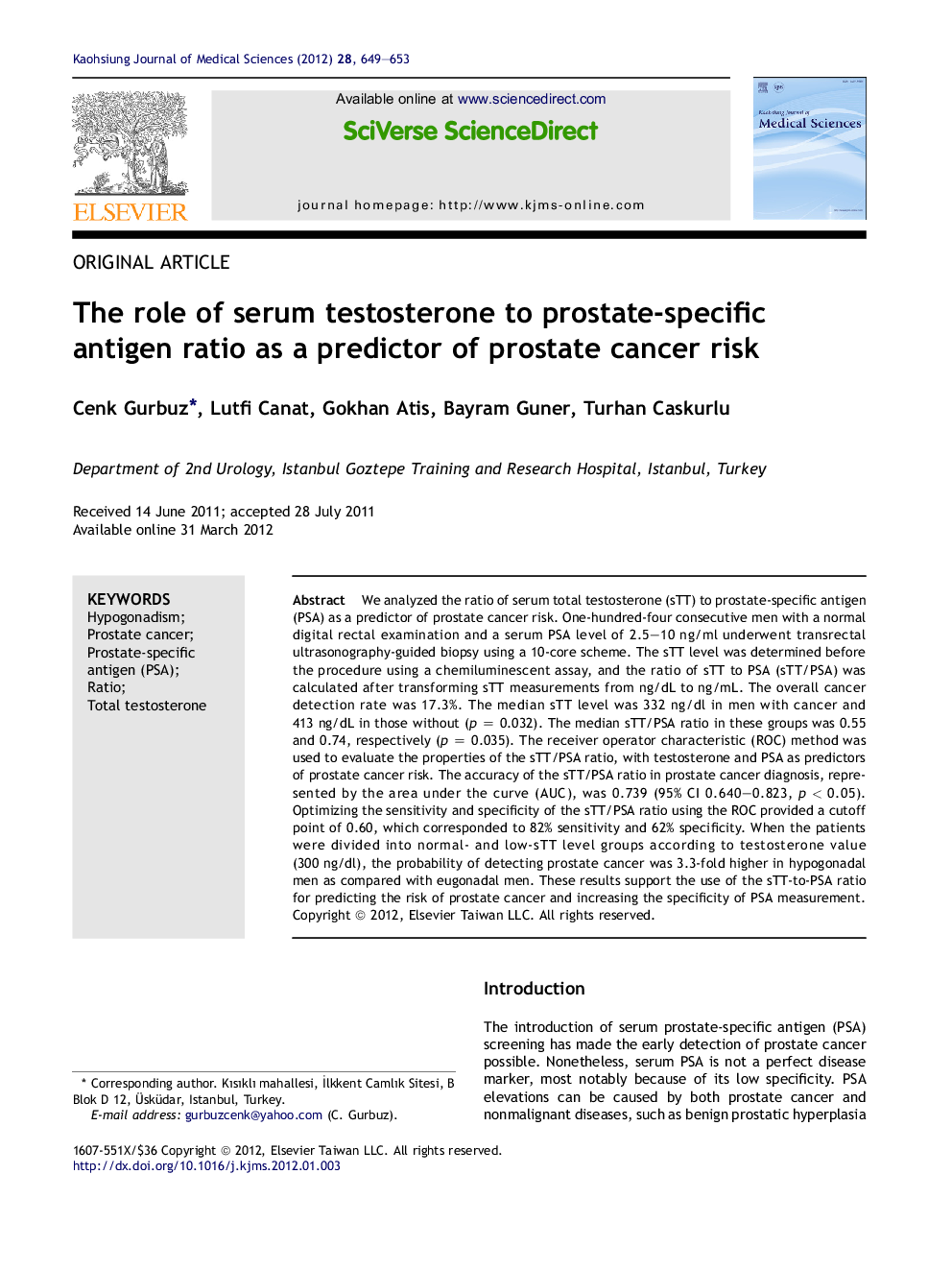 The role of serum testosterone to prostate-specific antigen ratio as a predictor of prostate cancer risk