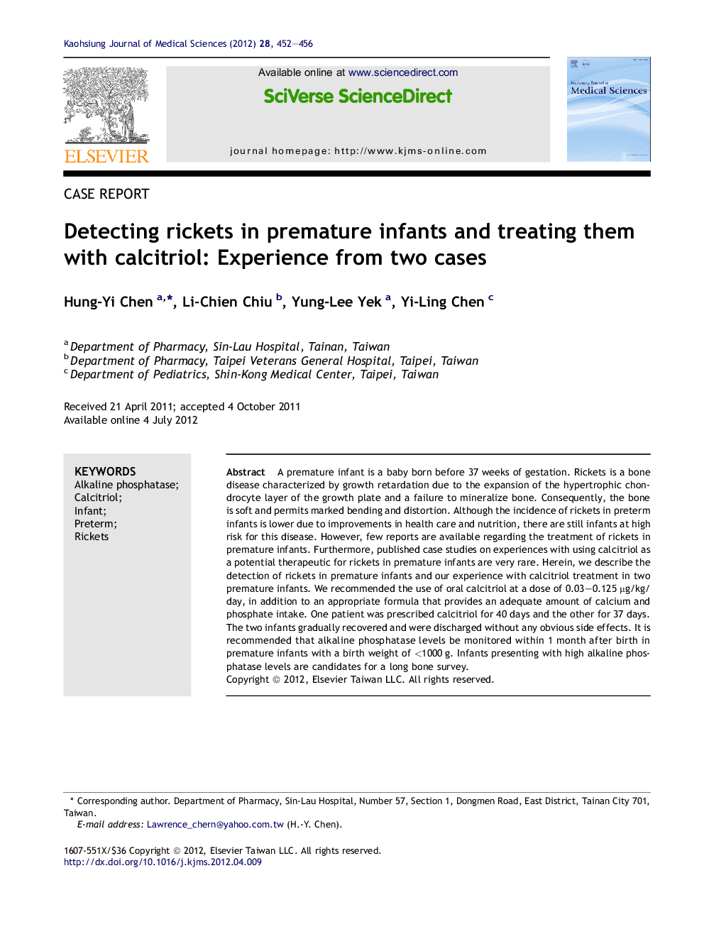 Detecting rickets in premature infants and treating them with calcitriol: Experience from two cases