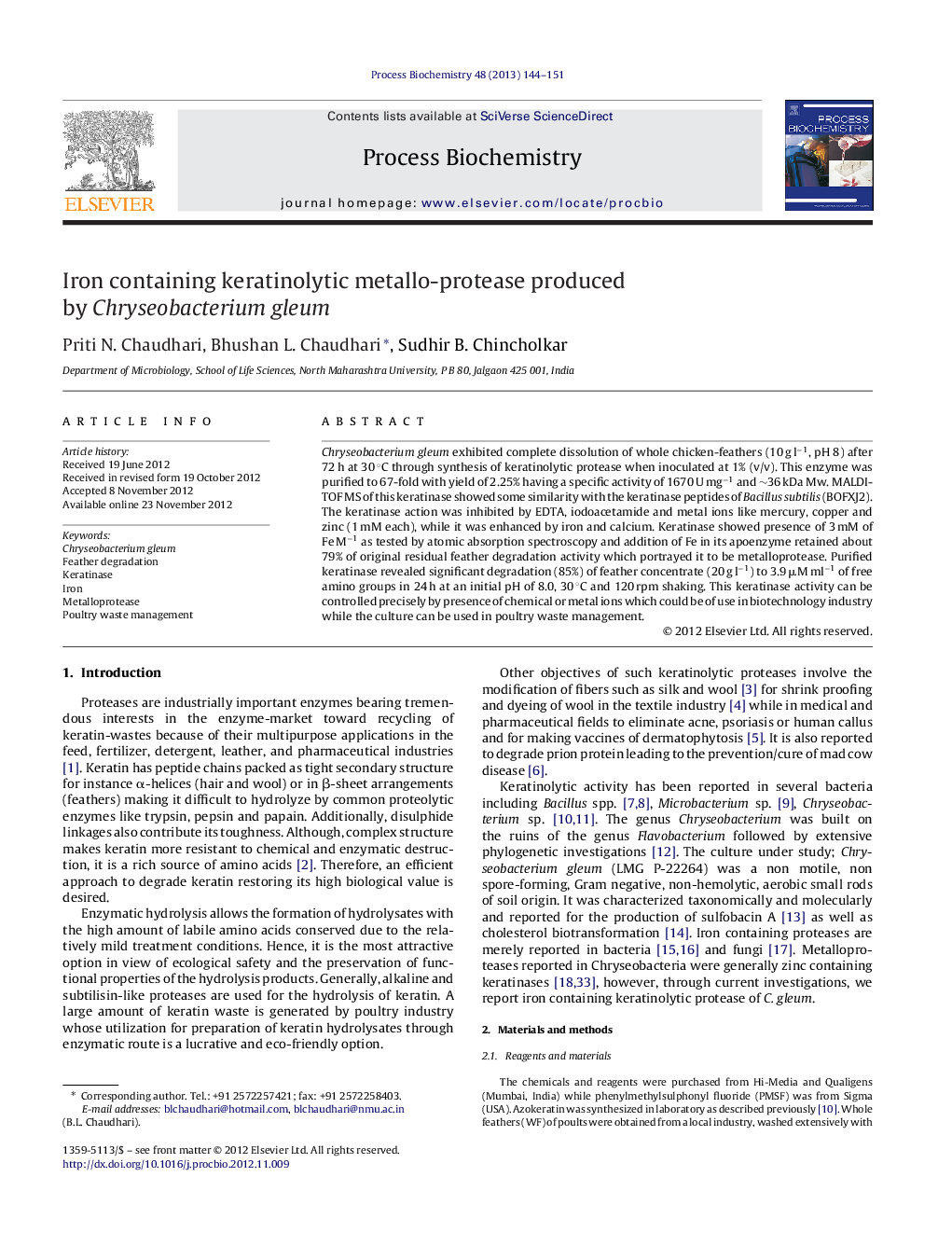 Iron containing keratinolytic metallo-protease produced by Chryseobacterium gleum