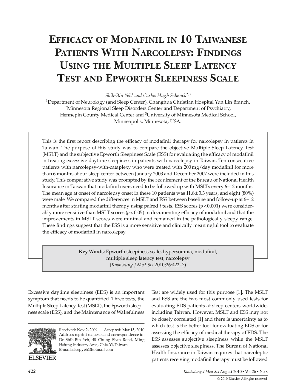 Efficacy of Modafinil in 10 Taiwanese Patients With Narcolepsy: Findings Using the Multiple Sleep Latency Test and Epworth Sleepiness Scale