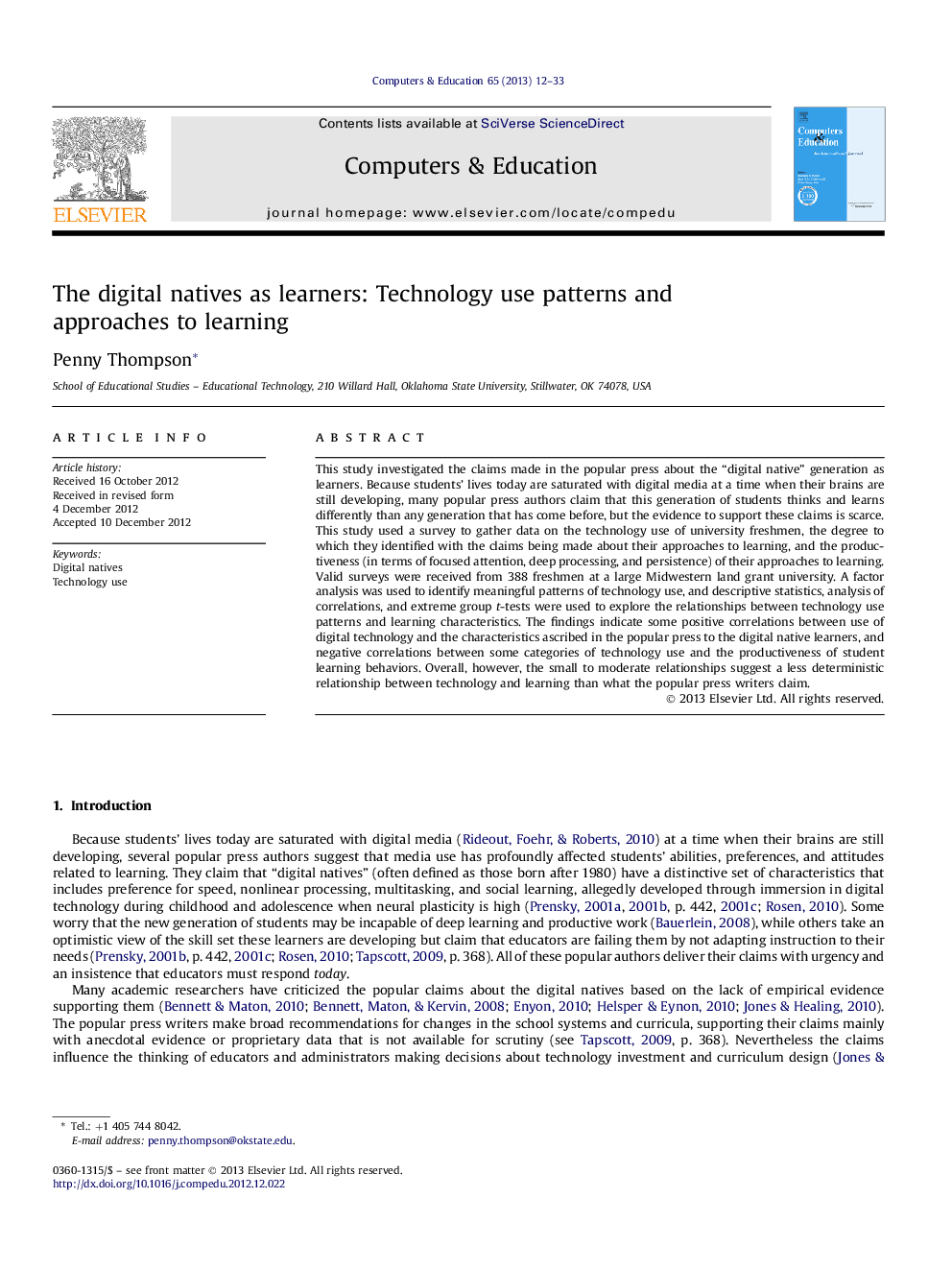 The digital natives as learners: Technology use patterns and approaches to learning