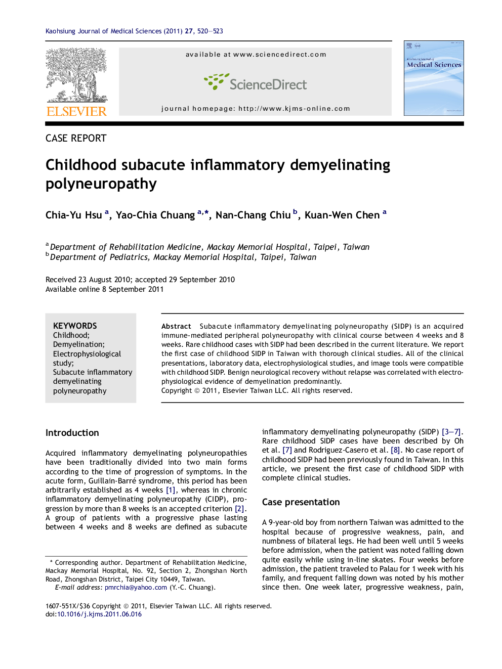 Childhood subacute inflammatory demyelinating polyneuropathy