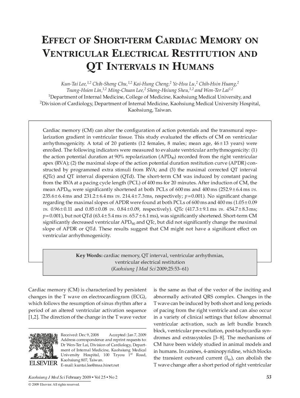 Effect of Short-term Cardiac Memory on Ventricular Electrical Restitution and QT Intervals in Humans