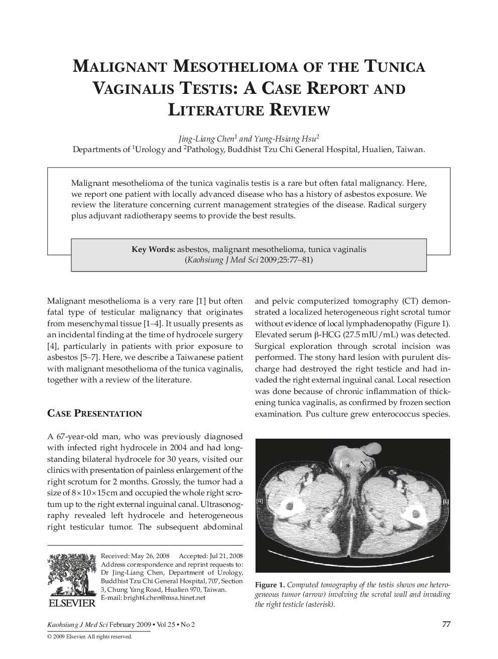 Malignant Mesothelioma of the Tunica Vaginalis Testis: A Case Report and Literature Review