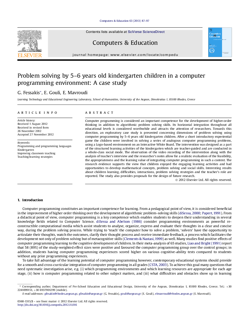 Problem solving by 5–6 years old kindergarten children in a computer programming environment: A case study