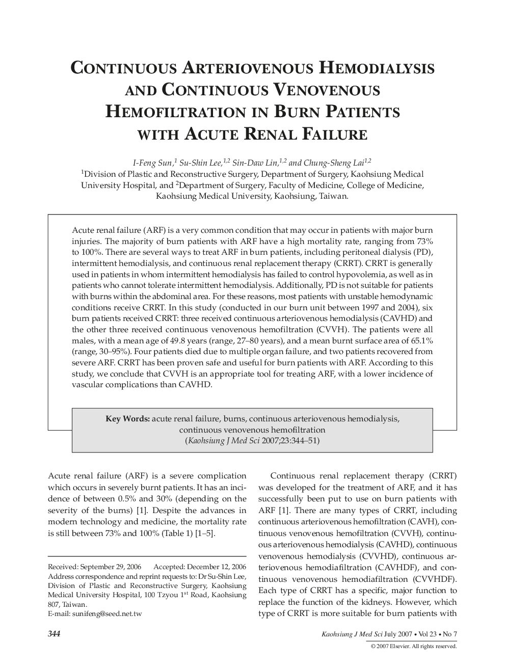 عکس صفحه اول مقاله: Continuous Arteriovenous Hemodialysis and Continuous Venovenous Hemofiltration in Burn Patients with Acute Renal Failure Continuous Arteriovenous Hemodialysis and Continuous Venovenous Hemofiltration in Burn Patients with Acute Renal Failure