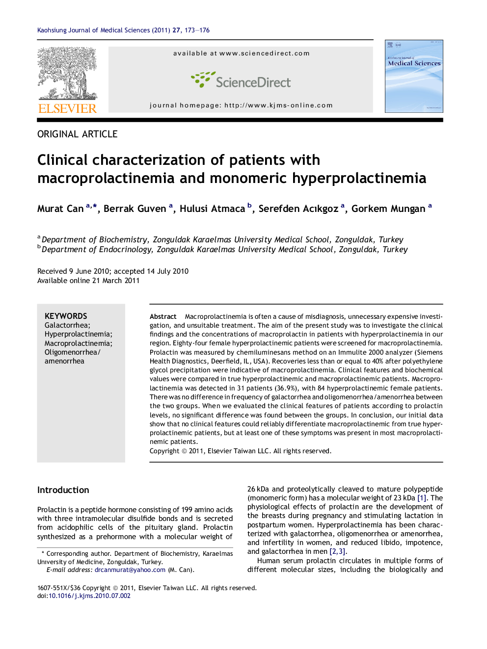 Clinical characterization of patients with macroprolactinemia and monomeric hyperprolactinemia