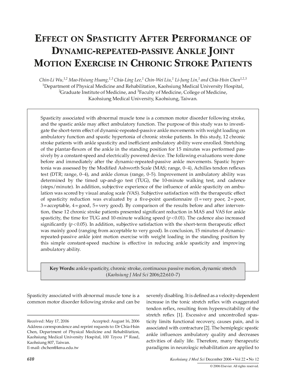 Effect on Spasticity After Performance of Dynamic-Repeated-Passive Ankle Joint Motion Exercise in Chronic Stroke Patients