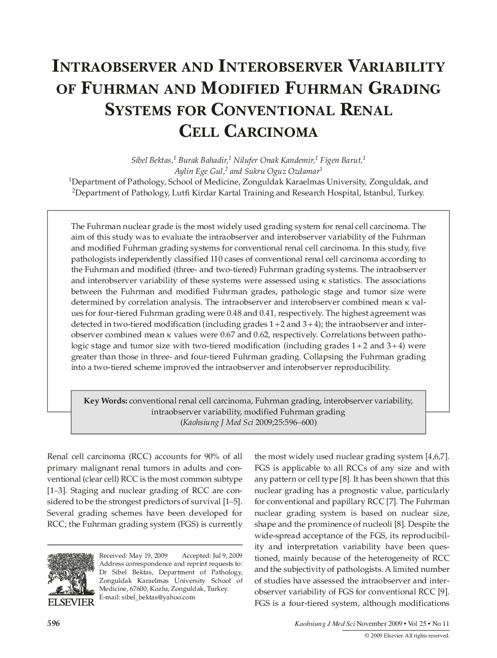 Intraobserver and Interobserver Variability of Fuhrman and Modified Fuhrman Grading Systems for Conventional Renal Cell Carcinoma
