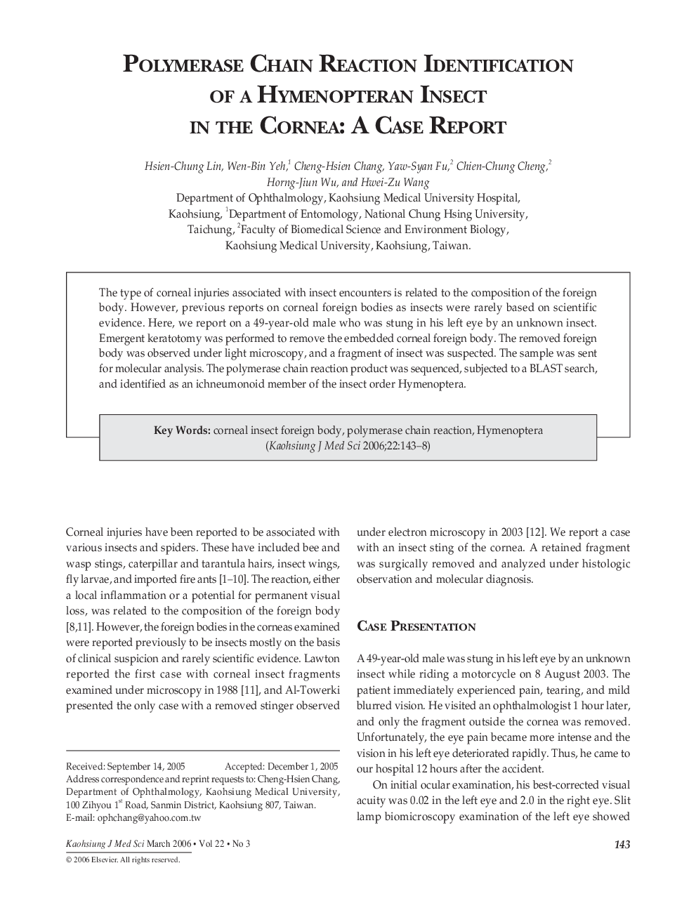 عکس صفحه اول مقاله: Polymerase Chain Reaction Identification of a Hymenopteran Insect in the Cornea: a Case Report Polymerase Chain Reaction Identification of a Hymenopteran Insect in the Cornea: a Case Report