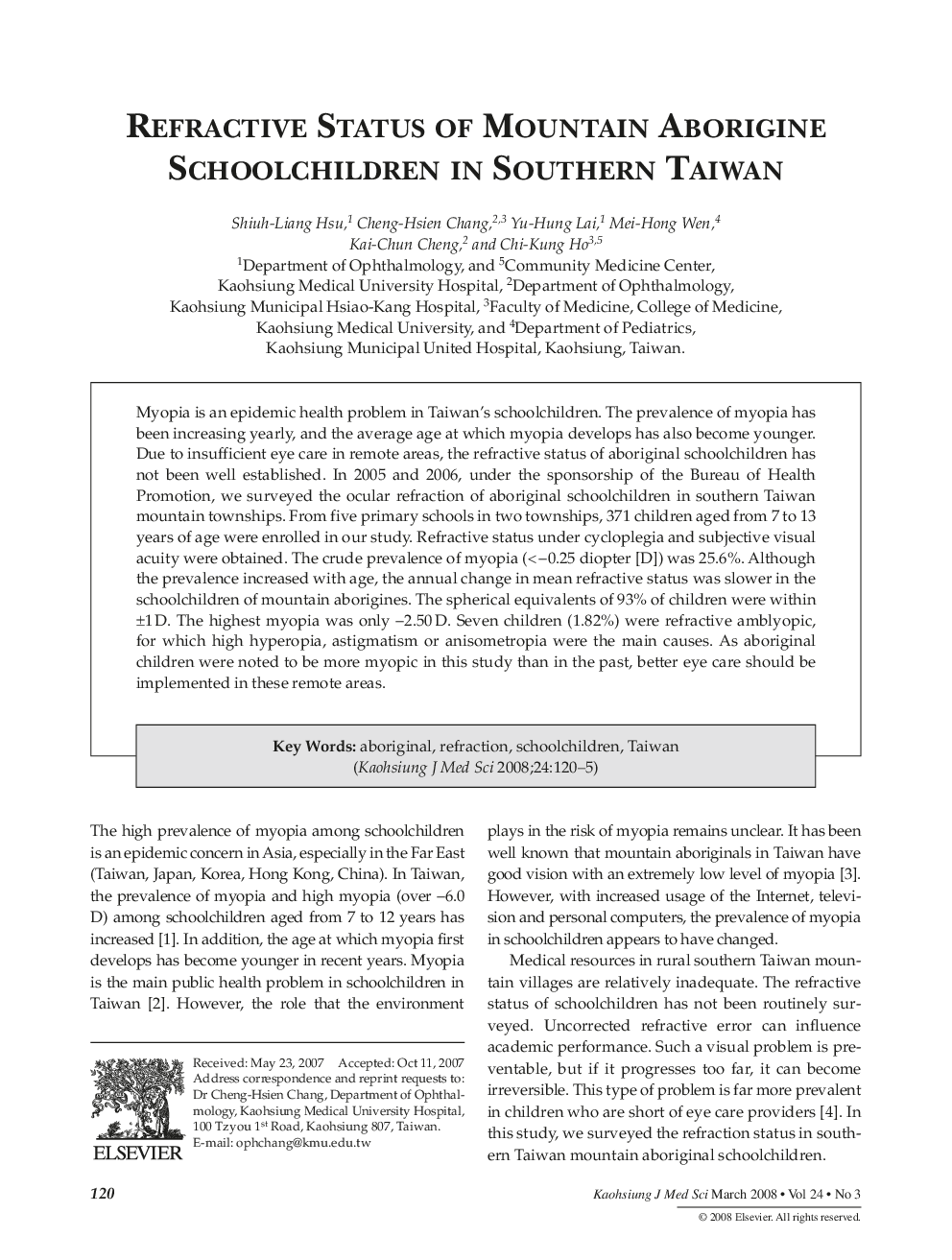 Refractive Status of Mountain Aborigine Schoolchildren in Southern Taiwan