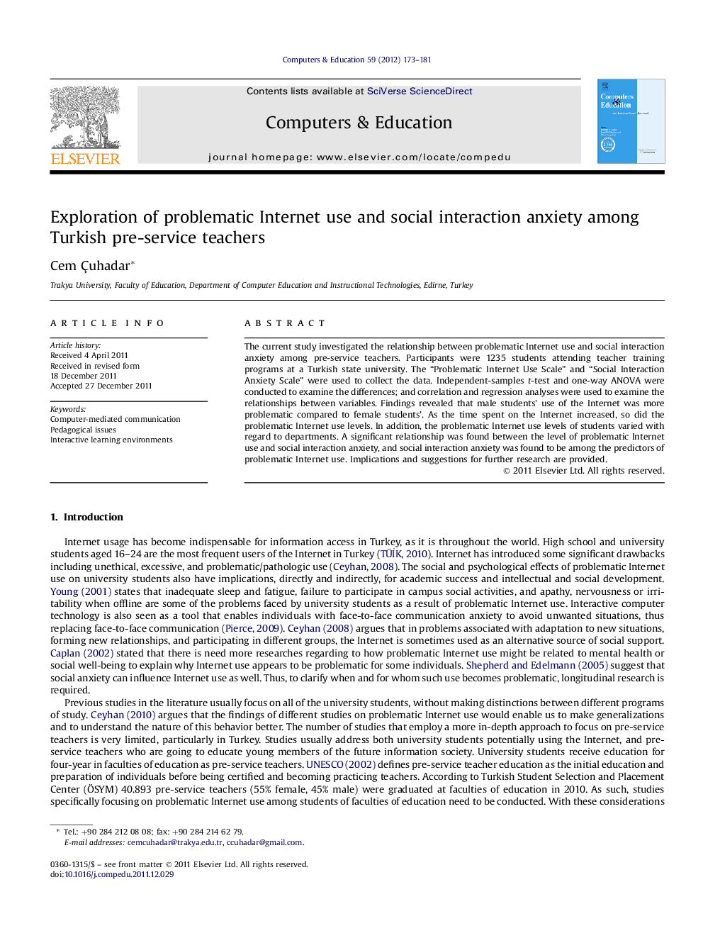 Exploration of problematic Internet use and social interaction anxiety among Turkish pre-service teachers