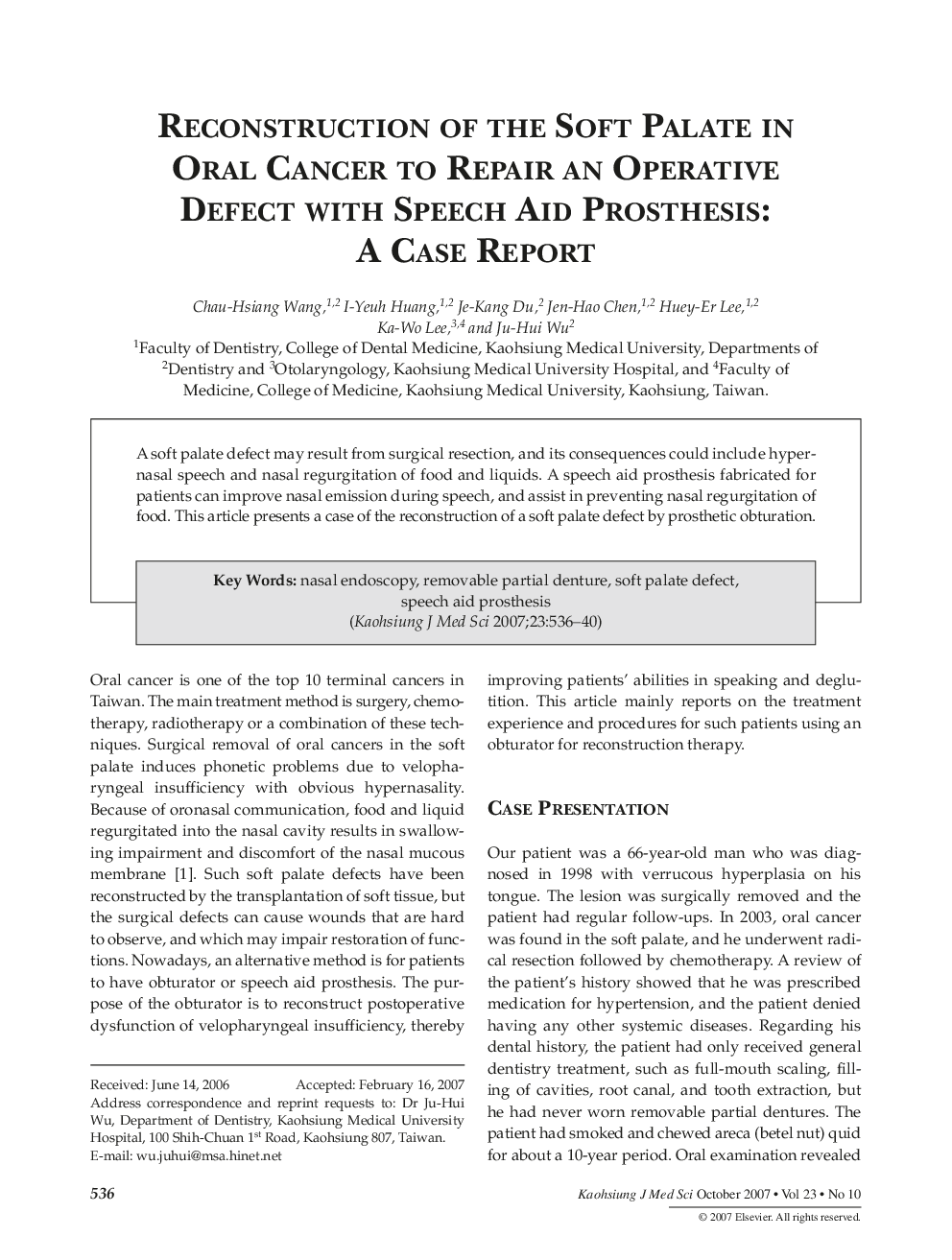 Reconstruction of the Soft Palate In Oral Cancer to Repair an Operative Defect with Speech Aid Prosthesis: A Case Report