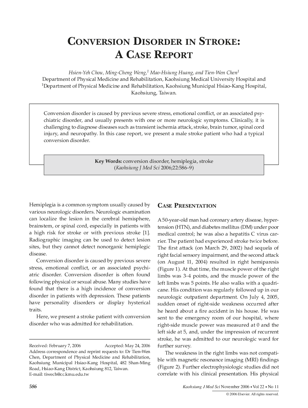 Conversion Disorder in Stroke: A Case Report