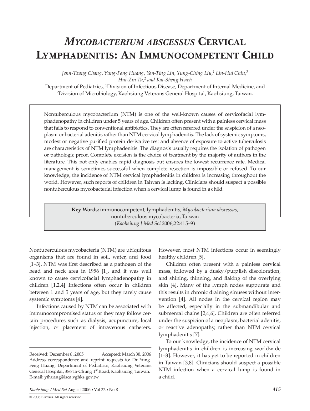 Mycobacterium abscessus Cervical Lymphadenitis: An Immunocompetent Child
