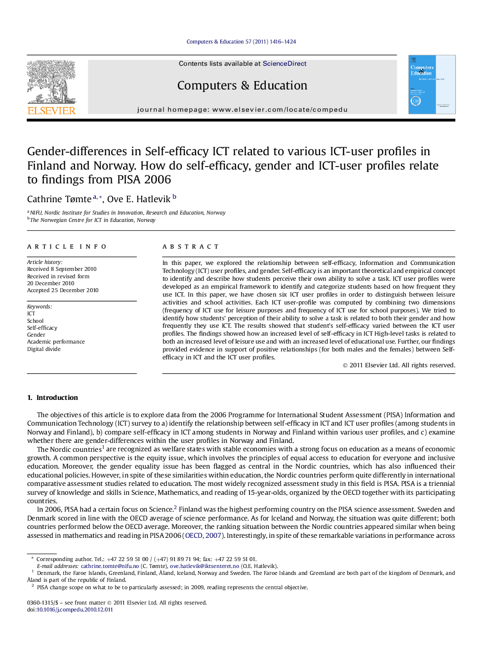 Gender-differences in Self-efficacy ICT related to various ICT-user profiles in Finland and Norway. How do self-efficacy, gender and ICT-user profiles relate to findings from PISA 2006