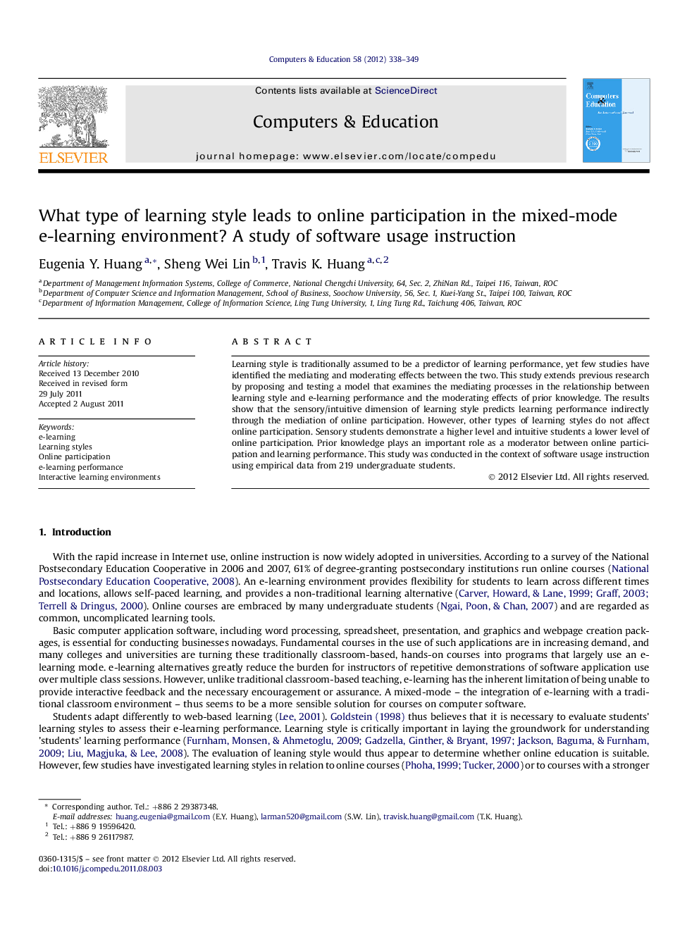 What type of learning style leads to online participation in the mixed-mode e-learning environment? A study of software usage instruction