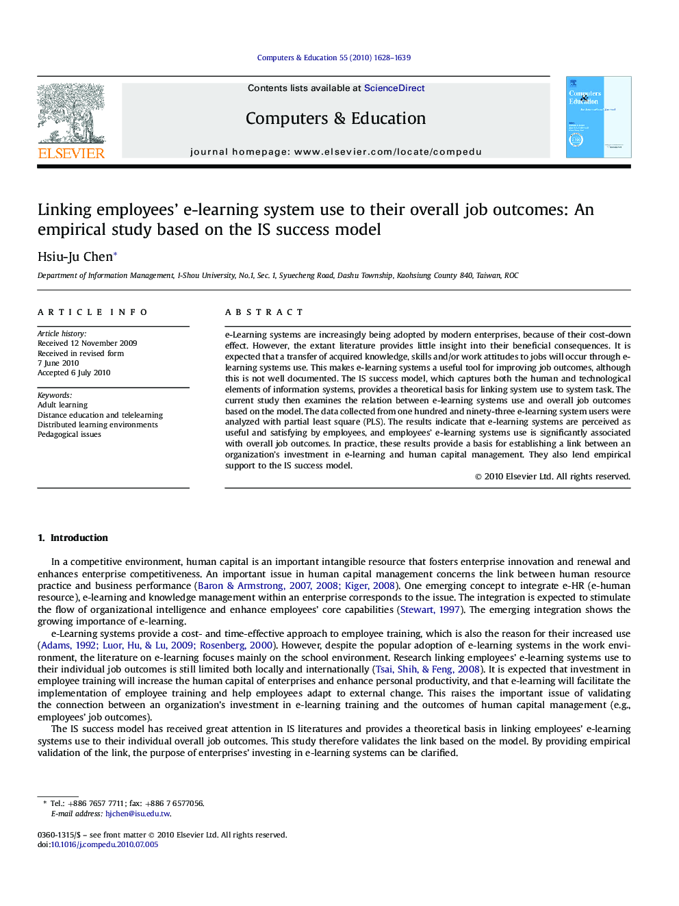 Linking employees’ e-learning system use to their overall job outcomes: An empirical study based on the IS success model
