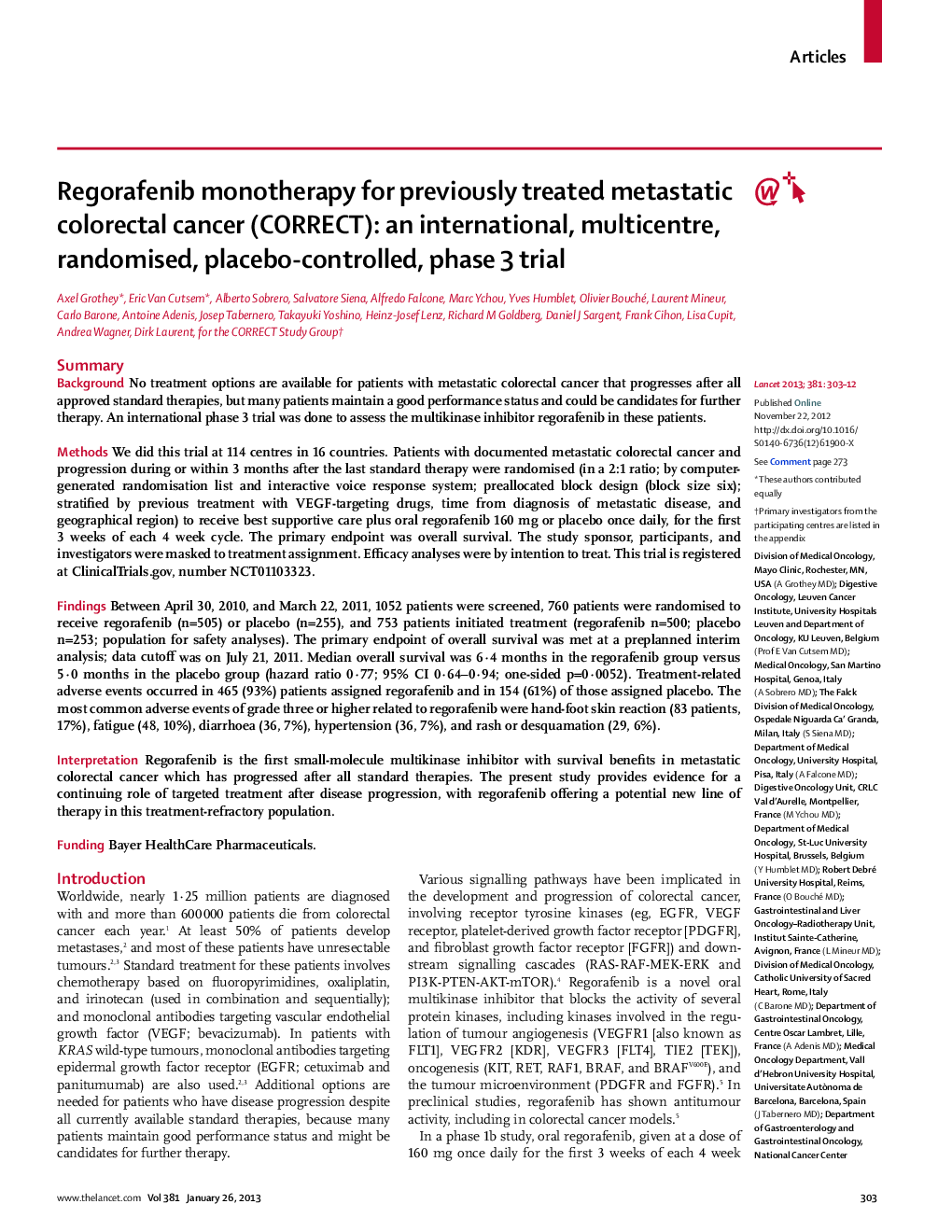 Regorafenib monotherapy for previously treated metastatic colorectal cancer (CORRECT): an international, multicentre, randomised, placebo-controlled, phase 3 trial