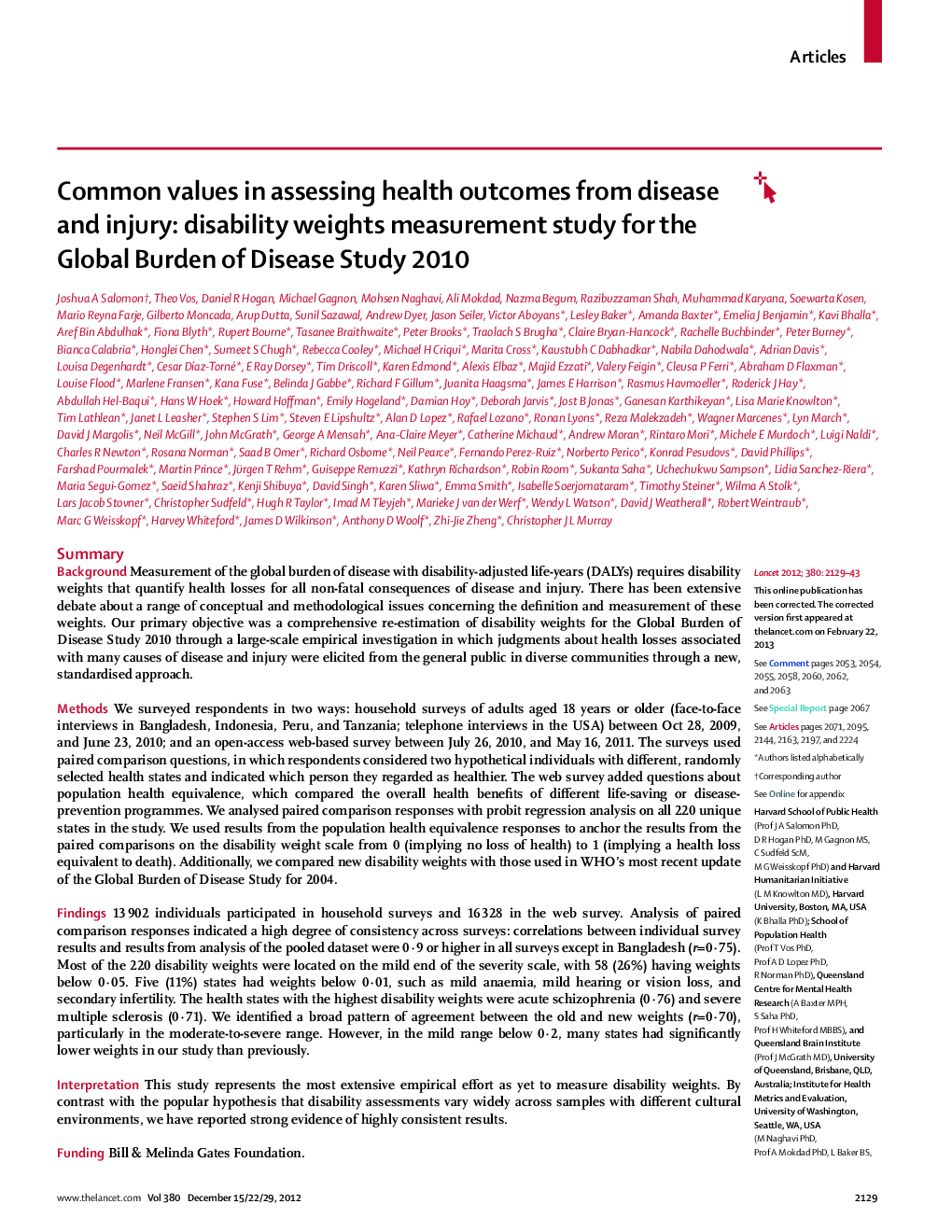 Common values in assessing health outcomes from disease and injury: disability weights measurement study for the Global Burden of Disease Study 2010