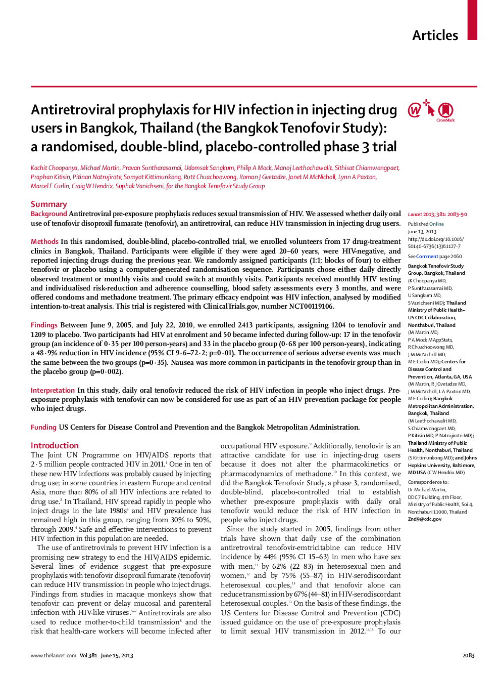 Antiretroviral prophylaxis for HIV infection in injecting drug users in Bangkok, Thailand (the Bangkok Tenofovir Study): a randomised, double-blind, placebo-controlled phase 3 trial