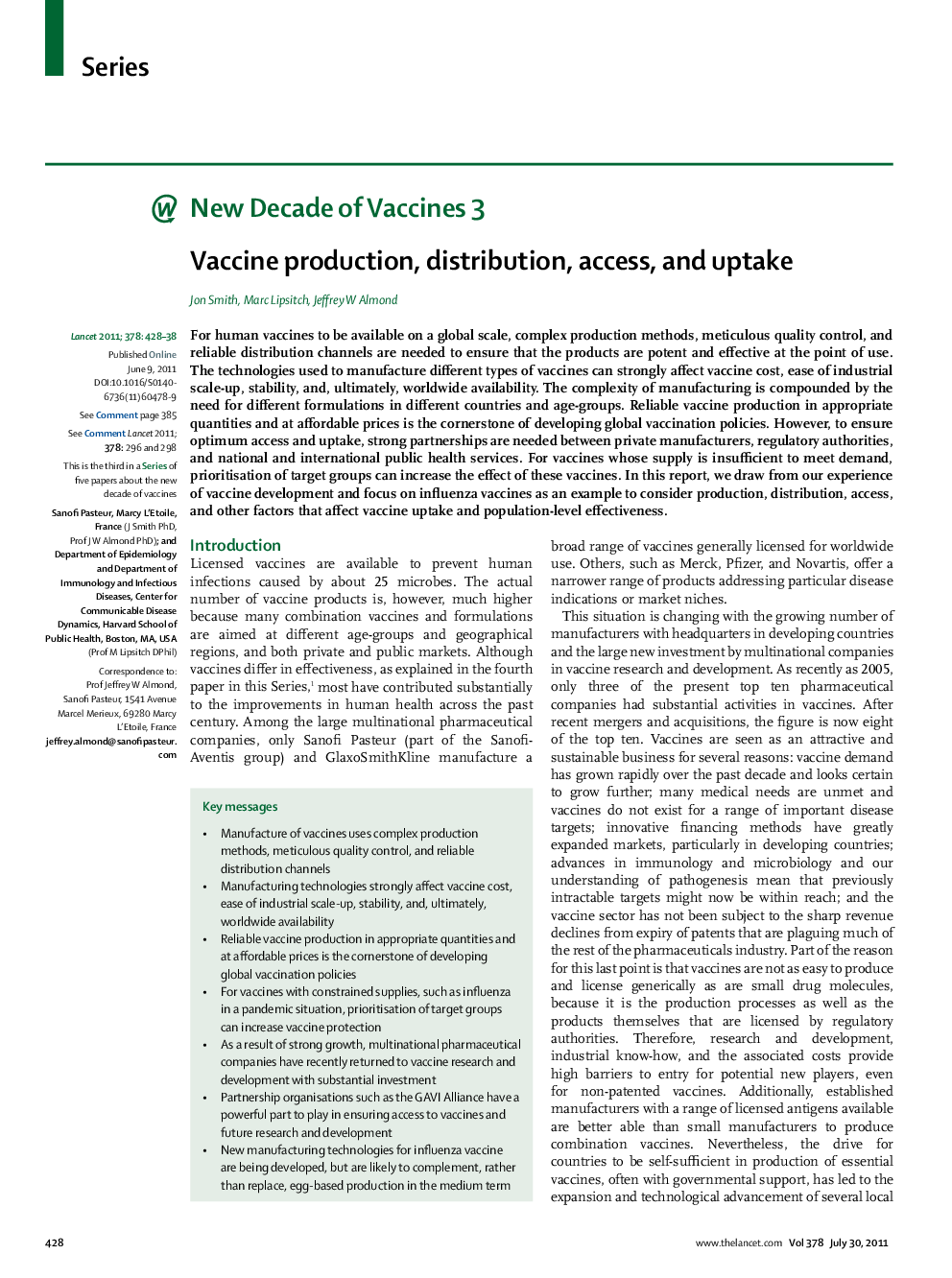 Vaccine production, distribution, access, and uptake