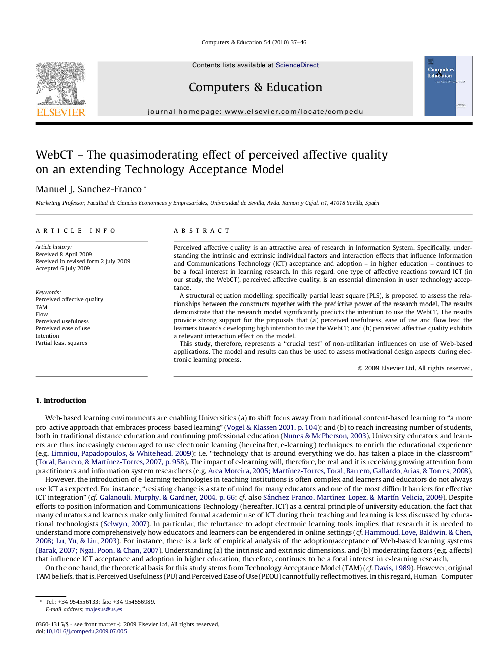 WebCT – The quasimoderating effect of perceived affective quality on an extending Technology Acceptance Model