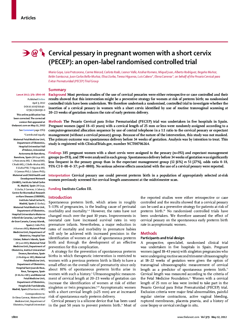 Cervical pessary in pregnant women with a short cervix (PECEP): an open-label randomised controlled trial