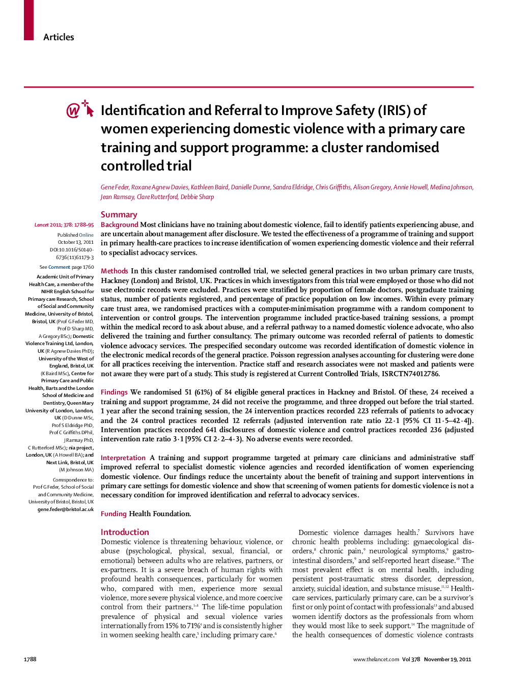 Identification and Referral to Improve Safety (IRIS) of women experiencing domestic violence with a primary care training and support programme: a cluster randomised controlled trial