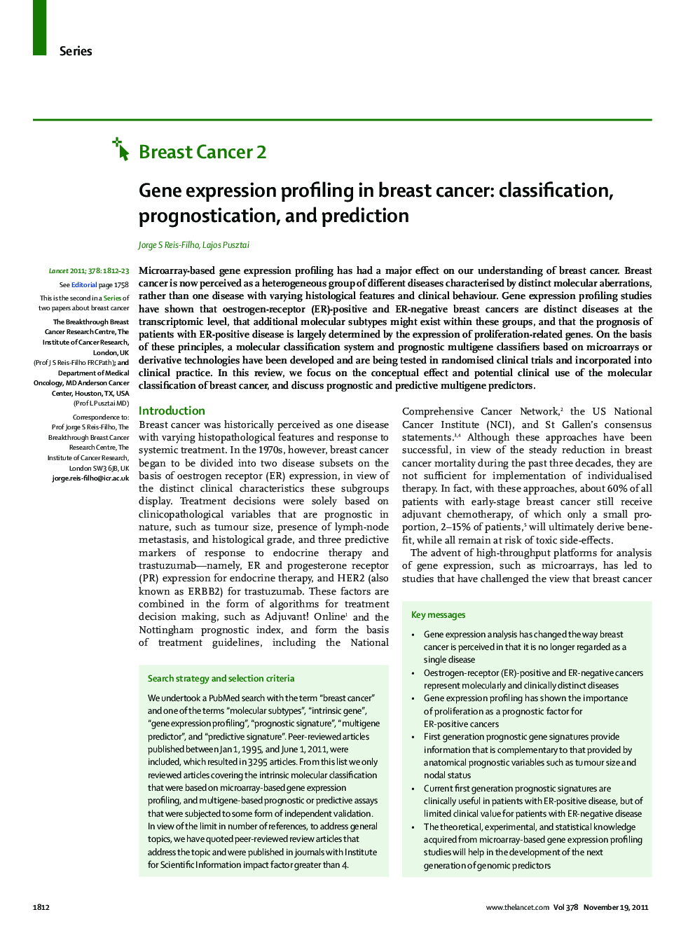 Gene expression profiling in breast cancer: classification, prognostication, and prediction