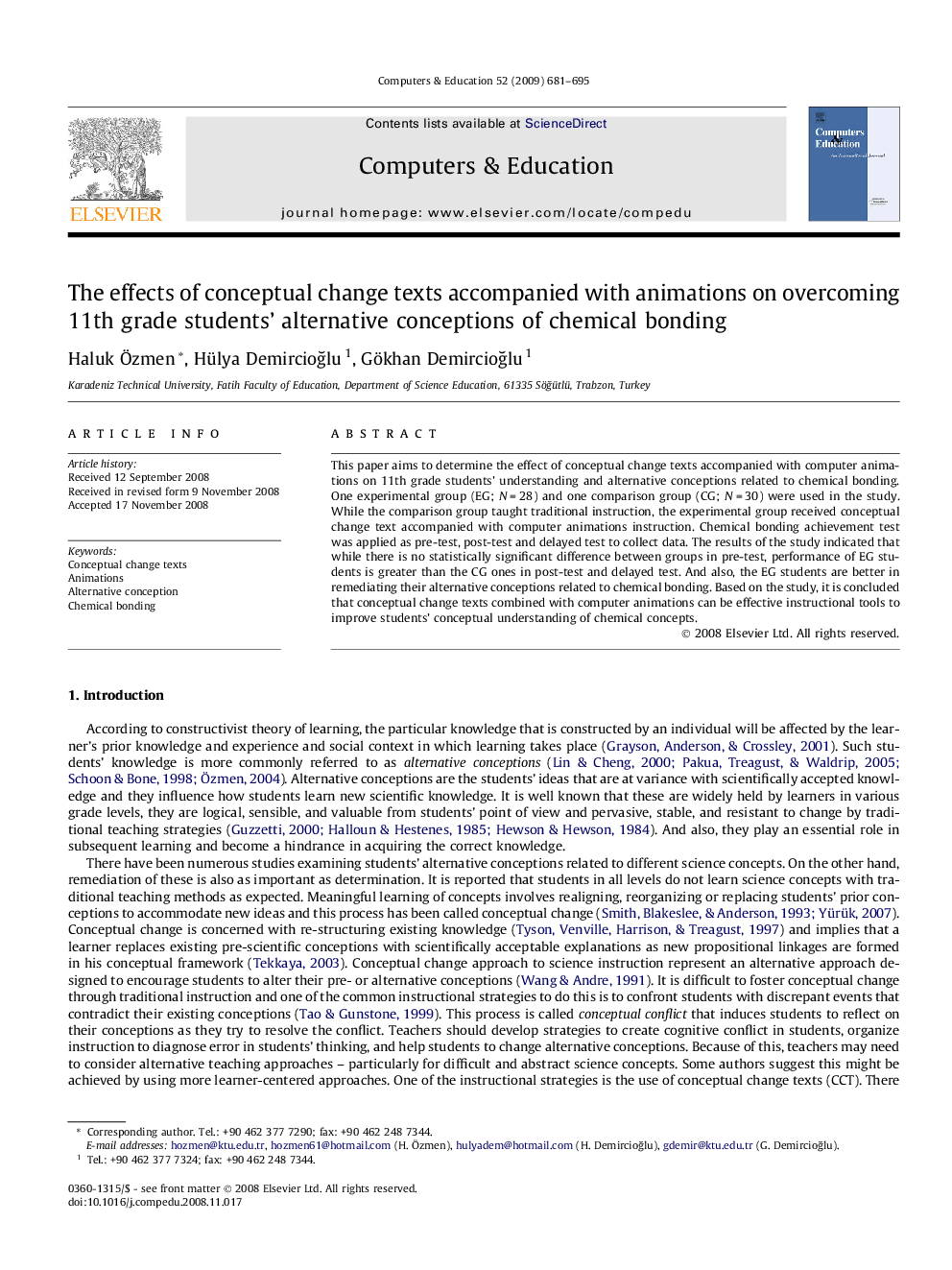 The effects of conceptual change texts accompanied with animations on overcoming 11th grade students’ alternative conceptions of chemical bonding