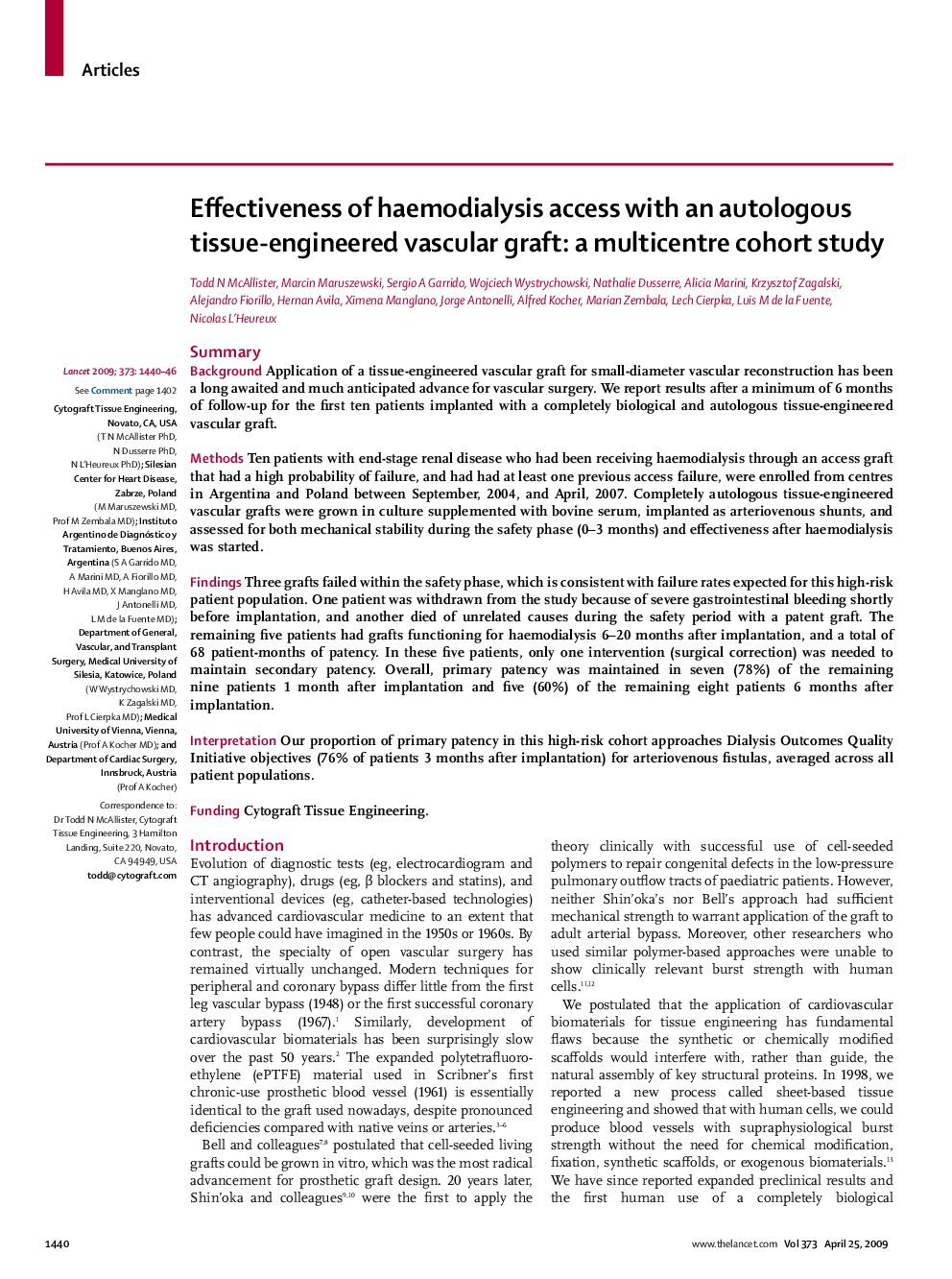 Effectiveness of haemodialysis access with an autologous tissue-engineered vascular graft: a multicentre cohort study