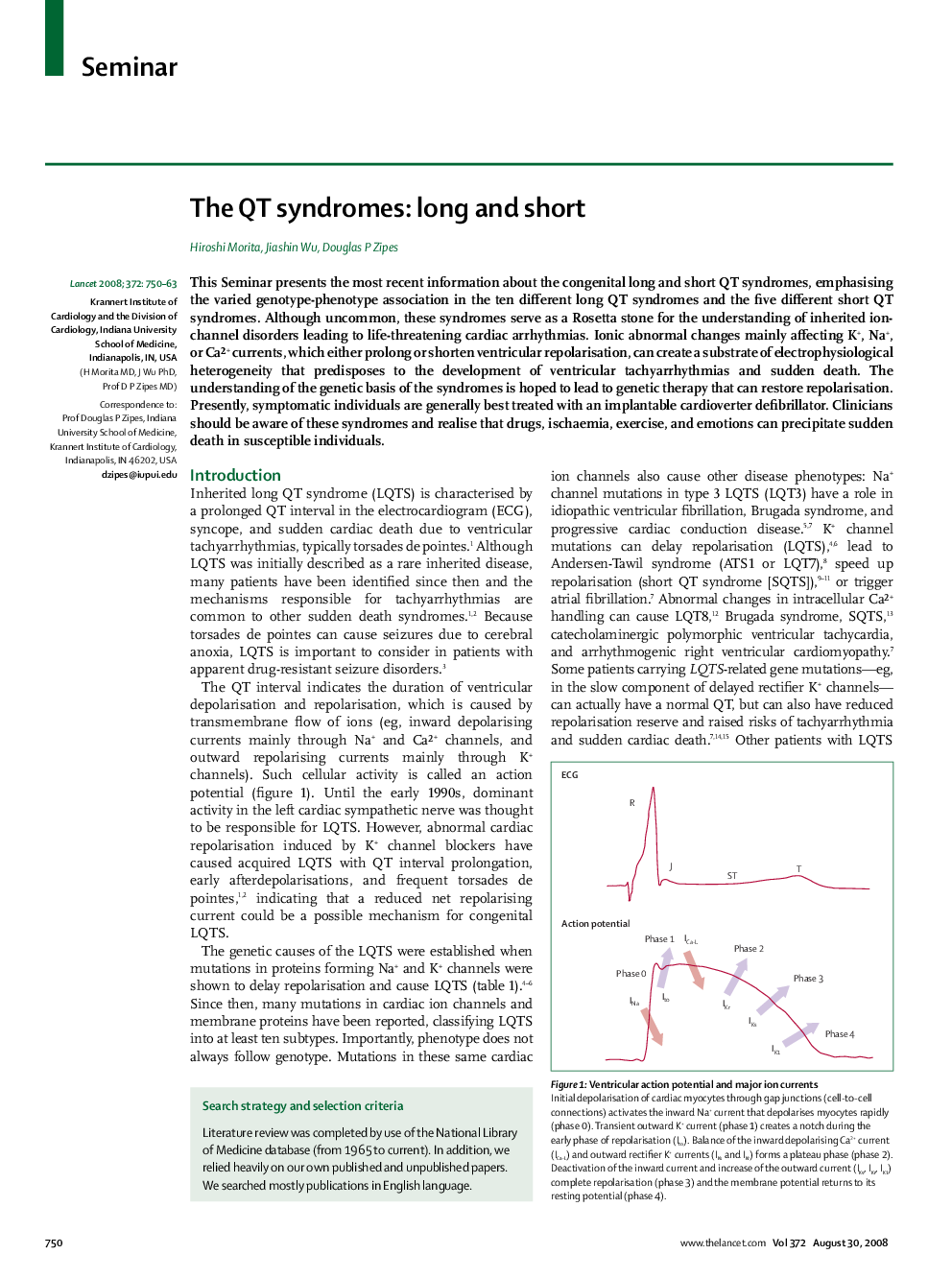 The QT syndromes: long and short