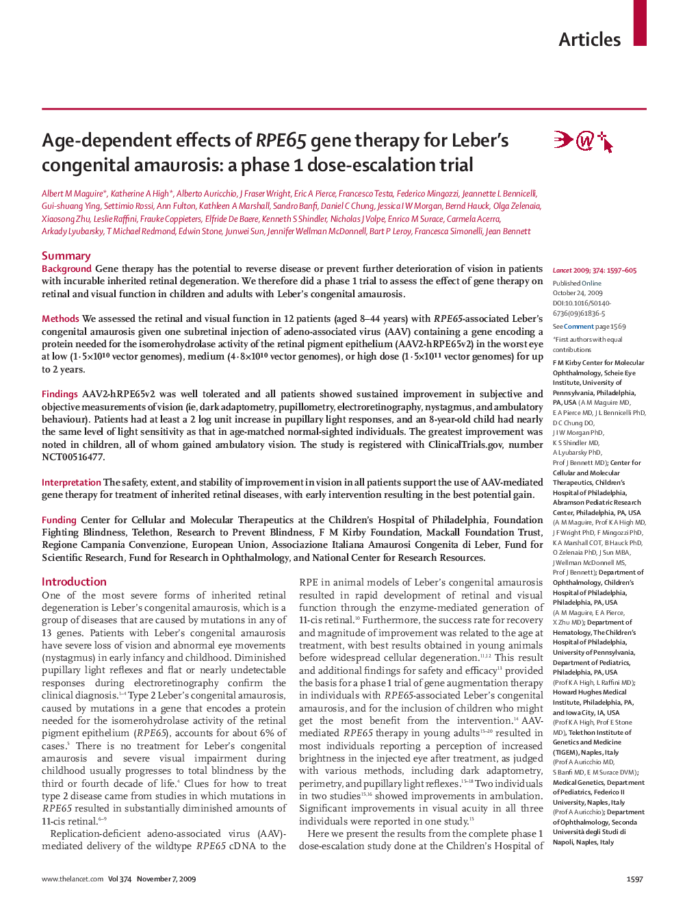 Age-dependent effects of RPE65 gene therapy for Leber's congenital amaurosis: a phase 1 dose-escalation trial