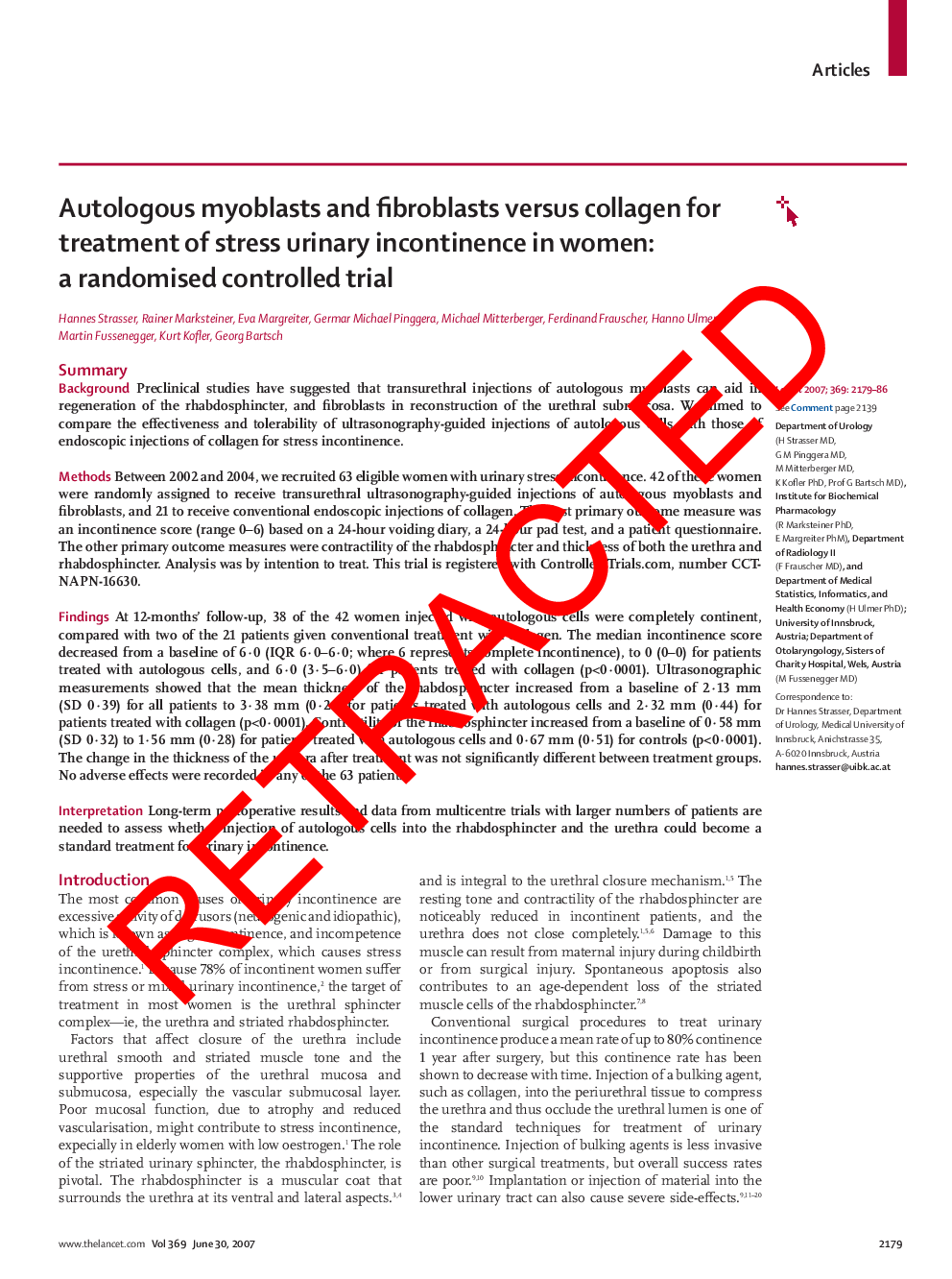 RETRACTED: Autologous myoblasts and fibroblasts versus collagen for treatment of stress urinary incontinence in women: a randomised controlled trial