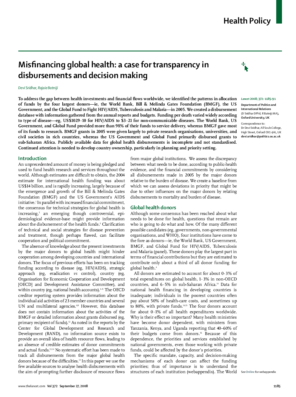 Misfinancing global health: a case for transparency in disbursements and decision making