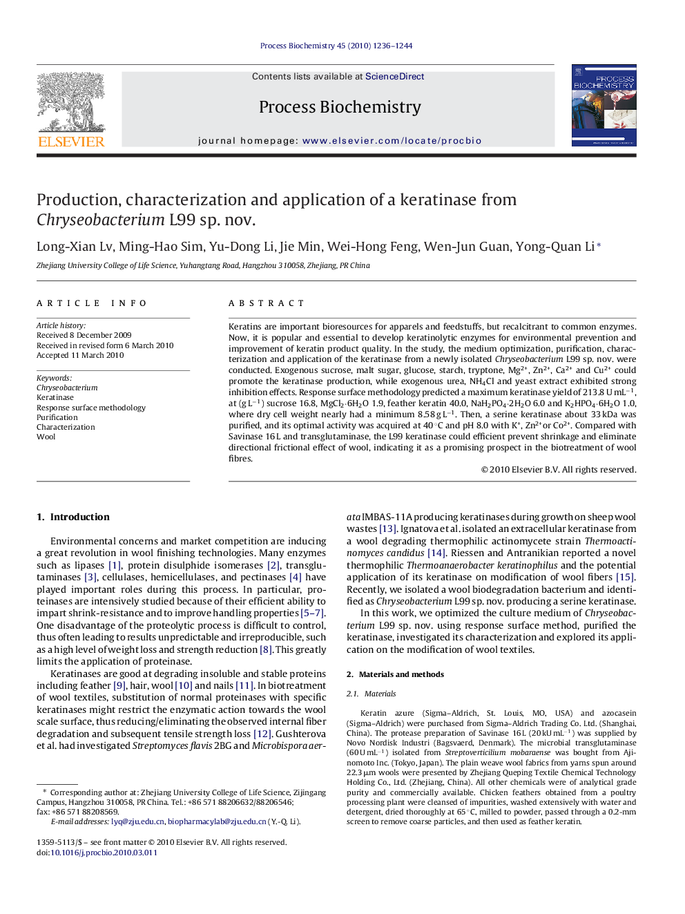 Production, characterization and application of a keratinase from Chryseobacterium L99 sp. nov.