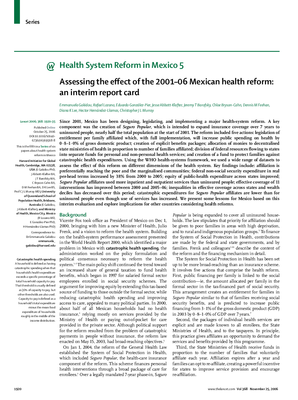 Assessing the effect of the 2001–06 Mexican health reform: an interim report card