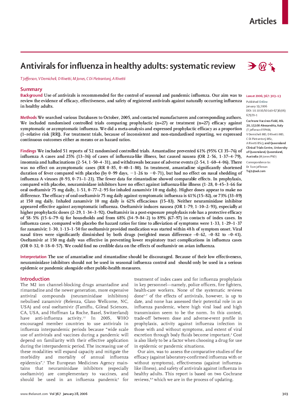 Antivirals for influenza in healthy adults: systematic review