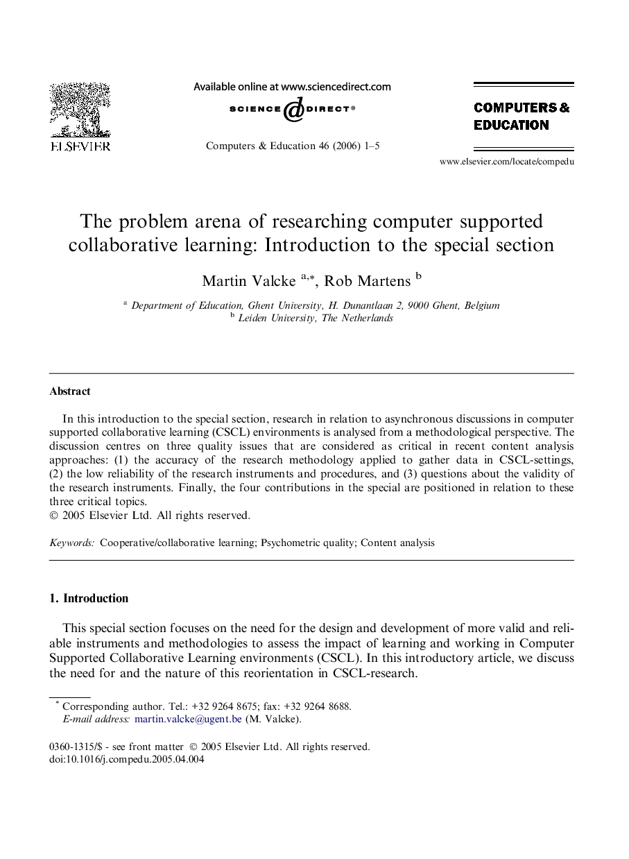 The problem arena of researching computer supported collaborative learning: Introduction to the special section