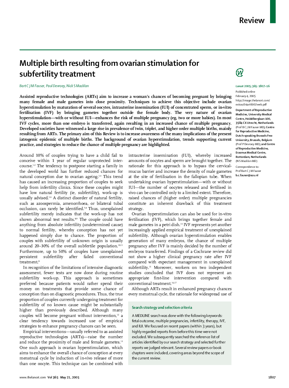 Multiple birth resulting from ovarian stimulation for subfertility treatment