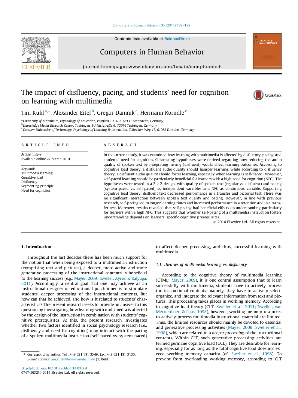 The impact of disfluency, pacing, and students’ need for cognition on learning with multimedia