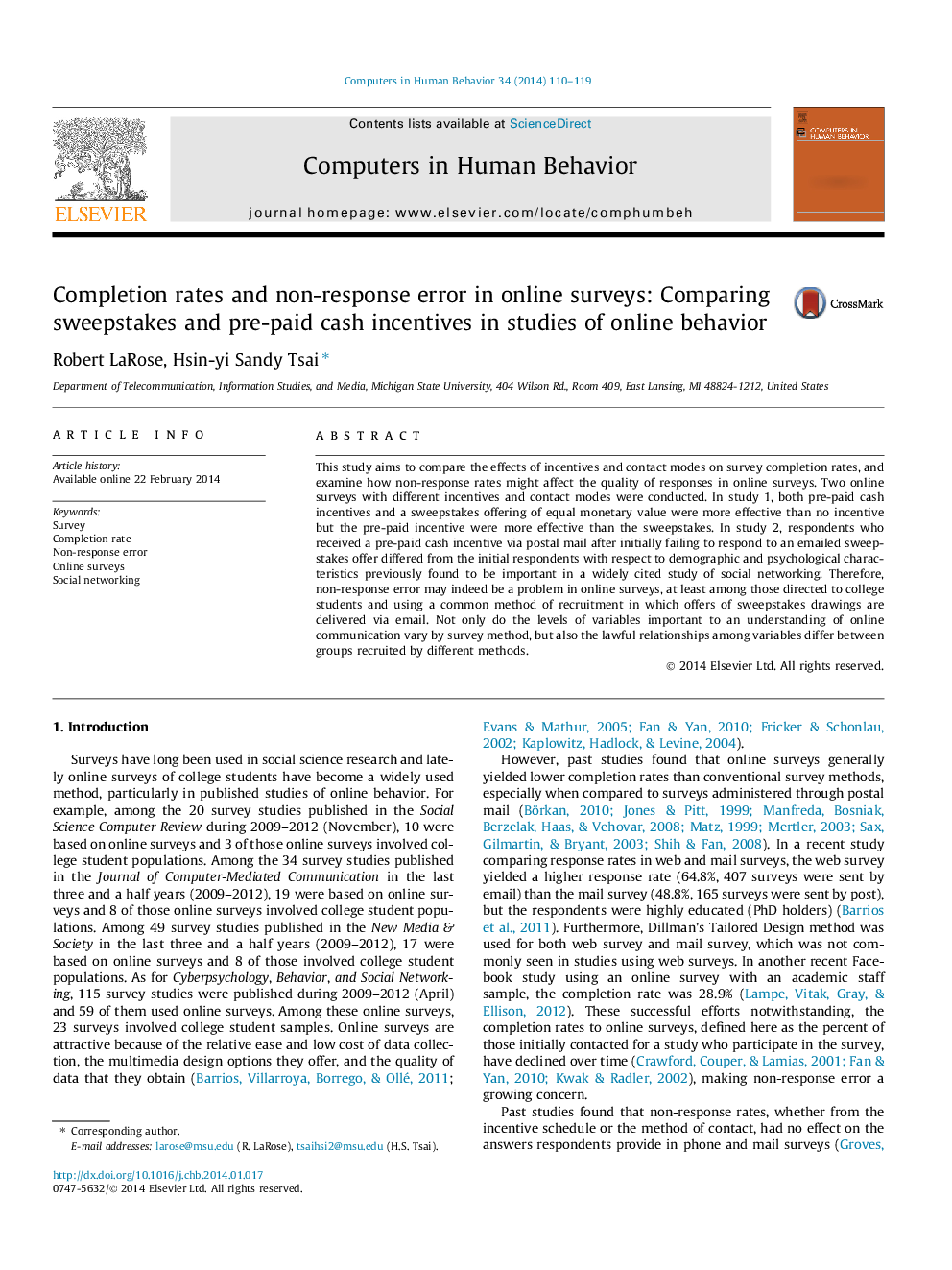 Completion rates and non-response error in online surveys: Comparing sweepstakes and pre-paid cash incentives in studies of online behavior