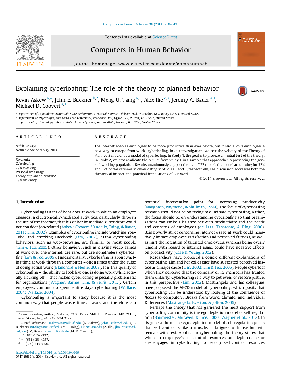 Explaining cyberloafing: The role of the theory of planned behavior