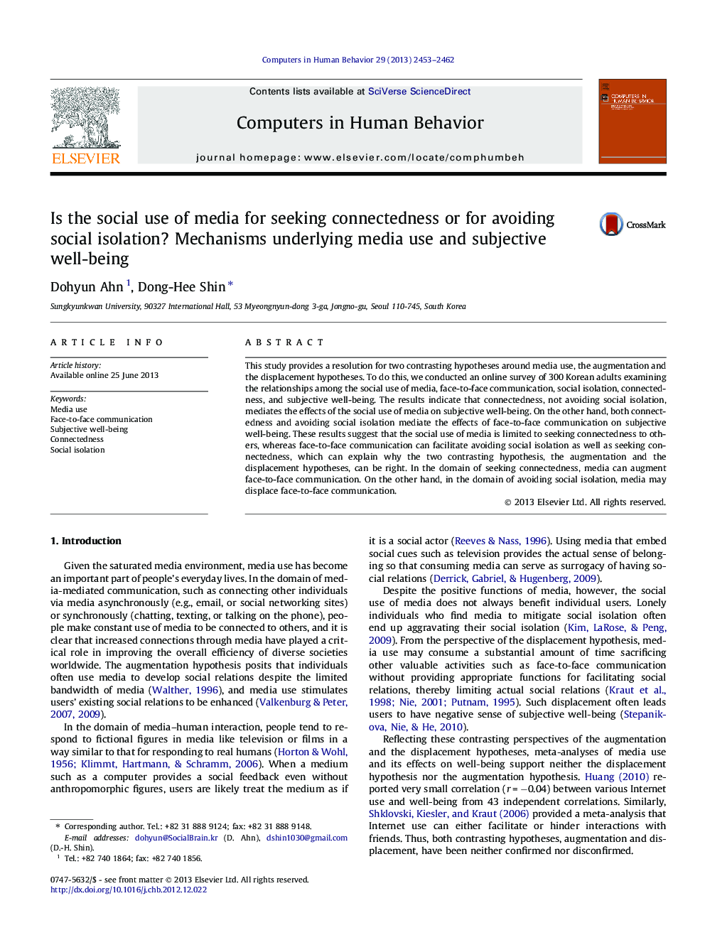 Is the social use of media for seeking connectedness or for avoiding social isolation? Mechanisms underlying media use and subjective well-being