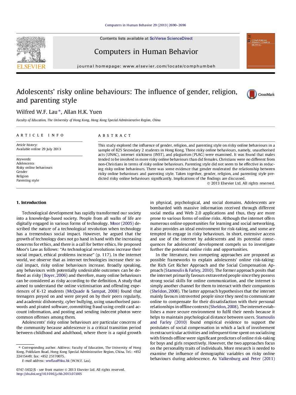 Adolescents’ risky online behaviours: The influence of gender, religion, and parenting style