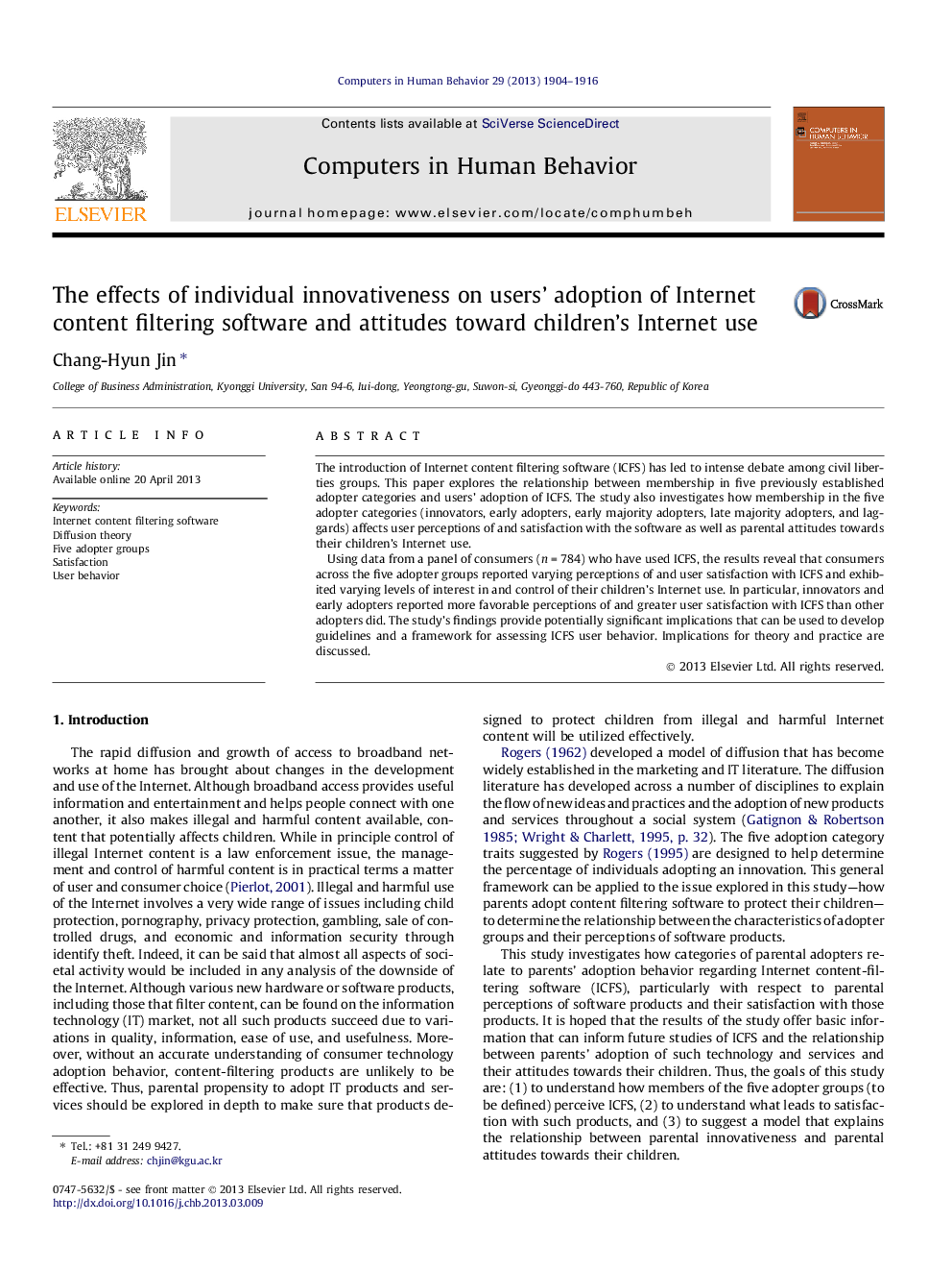 The effects of individual innovativeness on users’ adoption of Internet content filtering software and attitudes toward children’s Internet use