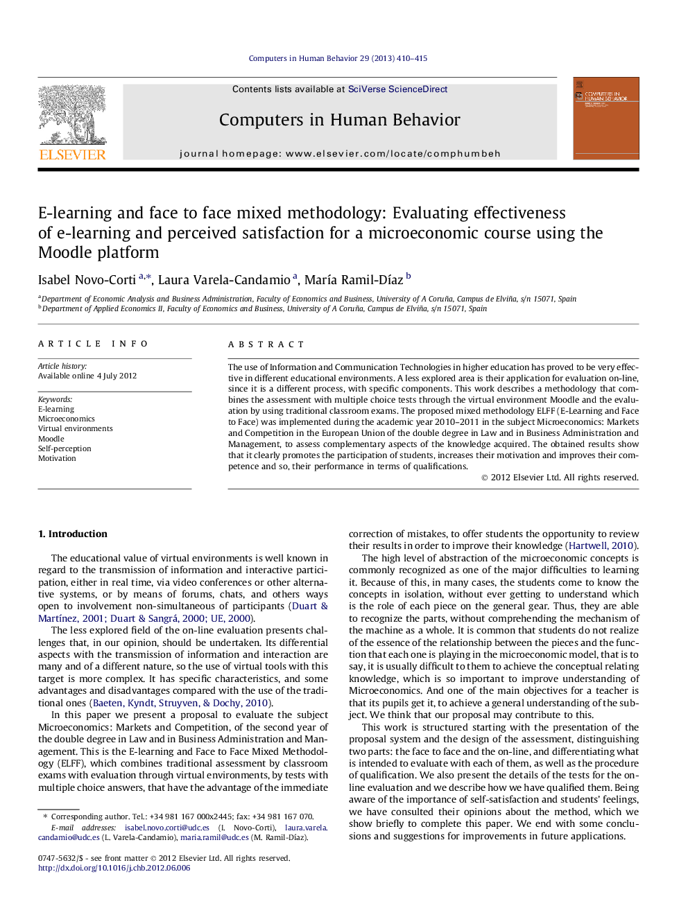 E-learning and face to face mixed methodology: Evaluating effectiveness of e-learning and perceived satisfaction for a microeconomic course using the Moodle platform