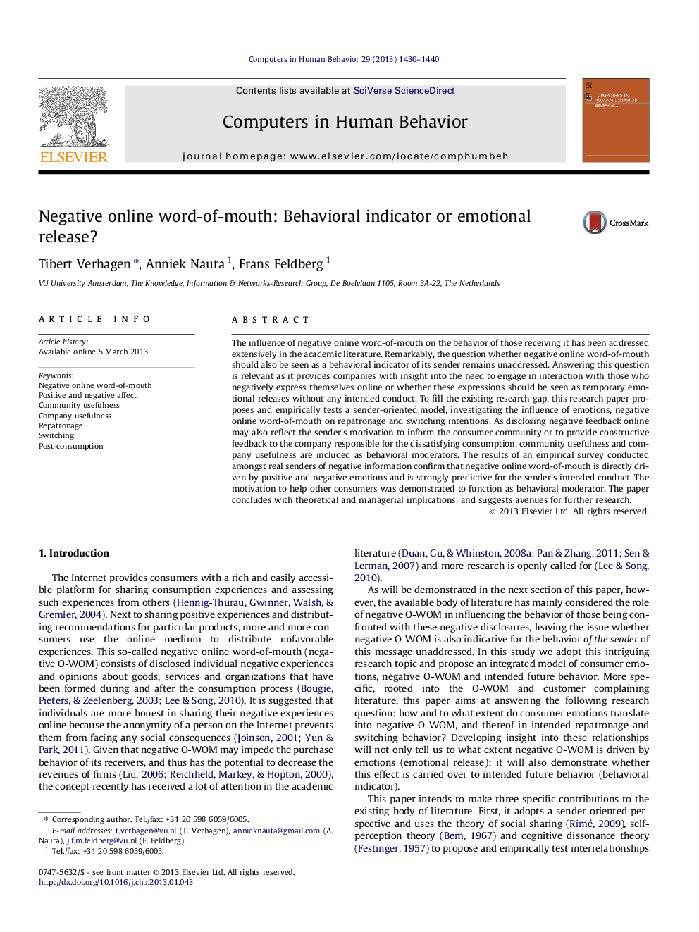 Negative online word-of-mouth: Behavioral indicator or emotional release?