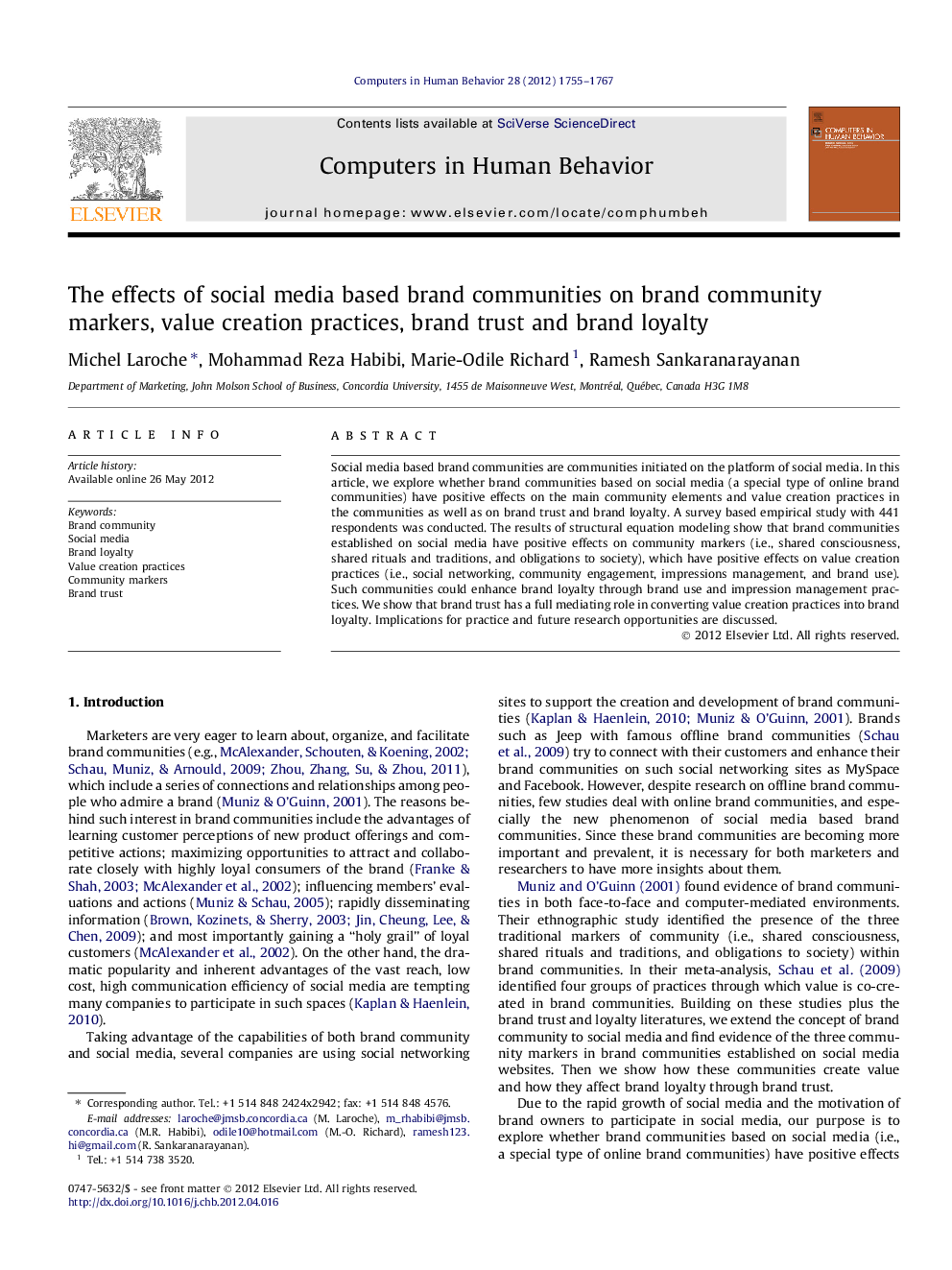 The effects of social media based brand communities on brand community markers, value creation practices, brand trust and brand loyalty